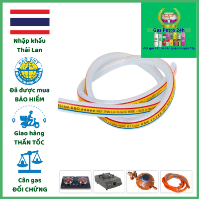 Dây Gas Dân Dụng Nhập Khẩu Thái Lan